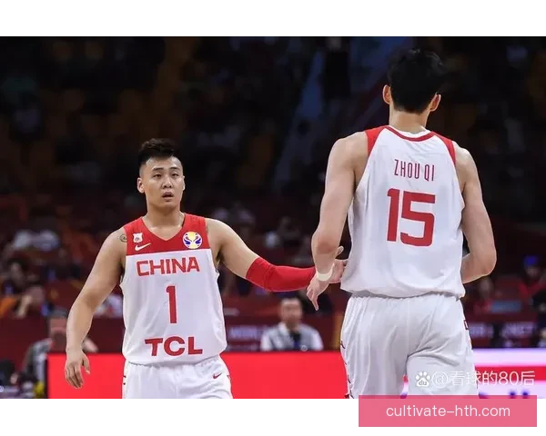 中国男篮迎战世界杯预选赛迎难而上 新阵容挑战全球强队夺冠梦想